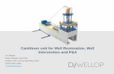Cantilever unit for Well Restoration, Well Intervention ... · Cantilever unit for Well Restoration, Well Intervention and P&A Tor Odegard Region Manager Asia Pacific Pavilion Tower,