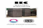 WELDED WIREMESH - Home | BRC West Indies · ControlledManufacture BRCFabricismanufacturedfromharddrawnsteelwirewhichhasabreakingstrength ofnotlessthan510N/mm2 andaminimumof0.2%proofstressof485N/mm2,