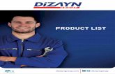 PRODUCT LIST - Dizayn Group file2 DİZAYN GROUP PRODUCT LIST DİZAYN PPR SERIES / SUPERIORITIES There is a solution to every problem with Dizayn Technology! PROBLEMS SOLUTIONS Leakage