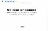 Chimie Organica. Clasele 10, 11 si 12. 10 ani de olimpide ... Organica. Clasele 10, 11...¢  Chimie Organica