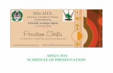 ABUJA 2016 SCHEDULE OF PRESENTATION - AfTAafricantheatreassociation.org/files/AfTA_CONFERENCE_ABUJA_2016... · “Women in Hausa Theatre Past, Present and Future” (Graduate Student)