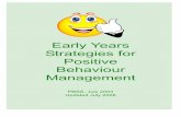 Early Years Strategies for Positive Behaviour Management · Early Years Strategies for Positive Behaviour Management PBSS, July 2003 Updated July 2008 . PBSS Misc Files/Larraine Thompson/Early