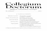 Collegium Doctorum - dc.reformatus.hudc.reformatus.hu/data/2014/07/12/dc2013.pdf · re, a kisebbségben élő magyarság helyzetének, illetve a magyarság szétszórattatásának