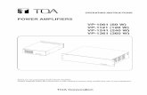POWER AMPLIFIERS VP-1061 (60 W) VP-1121 ... - toa-products.com · POWER AMPLIFIERS VP-1061 (60 W) VP-1121 (120 W) VP-1241 (240 W) VP-1361 (360 W) Thank you for purchasing TOA's Power