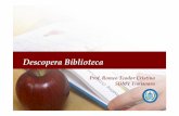 Descopera Biblioteca - ROMEO T. · PDF fileDescopera Biblioteca Prof. Romeo Teodor Cristina SDMV Timisoara. 1. Biblioteca USAMVB. 1.1. Despre biblioteca USAMVBT. 1.2. Despre colectiile