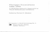 Harappa Excavations · Harappa Excavations 1986-1990 . A Multidisciplinary Approach to Third Millennium Urbanism . Edited by Richard H. Meadow . Monographs in World Archaeology No.3