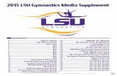 2015 LSU Gymnastics Media Supplement · lsu gymnastics • 25 ncaa championships appearances • 10 ncaa individual national titles • 146 all-americans 1 2015 lsu gymnastics media