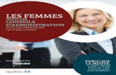 Les femmes dans les C.A. des entreprises québécoises · PDF fileFaut-il obliger ou inciter les entreprises à atteindre la parité dans leur C. A. Les avis sont partagés. La perspective