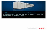 PCS100 UPS-I Brochure -  · PCS100 medium voltage UPS | Product brochure 3 * For further technical information, please refer to ABB’s PCS100 MV UPS technical catalogue. PCS100 MV