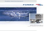 Quality Heat Exchangers - funke.de · FUNKE heat exchangers can be used either in the utilisation of heat energy in the combined heat and power cycle or in the heat production with