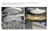 ANEX BUILDING LISBOA OCEANARIUM ARCHITECT: PEDRO … · anex building lisboa oceanarium architect: pedro campos costa made in cerÀmica cumella models and moulds claudi de josÉ