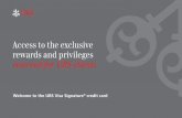 Access to the exclusive rewards and privileges reserved ...financialservicesinc.ubs.com/cards/pdf/Welcome_Kit_Basic.pdf · Access to the exclusive rewards and privileges reserved