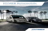 HYMER Reisemobile - spann-an.de · mobil der Marke HYMER. Mit der Entwicklung des integrierten Hymermobils Anfang der 70er-Jahre begann eine neue Ära in der Geschichte des mobilen