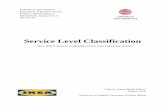 Service Level Classification - DiVA portal427804/FULLTEXT01.pdf · 1 Abstract The thesis title Service Level Classification - How IKEA secures availability of the most important articles
