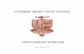 Course Selection Guide - letocollegiate.weebly.com · English II 1 Credit Grade 10 A sophomore English credit, this course continues the curriculum begun in the ninth grade. At this