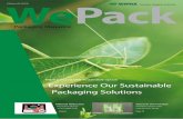 Experience Our Sustainable Packaging Solutions · PDF fileWePack – 5 Organic Sausages with Recyclable Packaging When selecting the packaging for its range of organic farmed sausages,