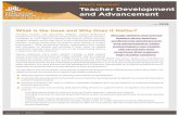 Teacher Development and Advancement - ecs.org · performance.2 While professional teacher organizations have worked with educators to develop and articulate a clear vision for quality