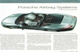 BY TONY CALLAS AND TOM PRINE - Callas Rennsport · Porsche Airbag Systems BY TONY CALLAS AND TOM PRINE 997-based 911s use six airbags (front, head, and thorax) to protect front-seat