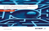 STEP TRAINING COURSES & QUALIFICATIONS Qualifications Brochure_  · PDF fileSTEP Diploma programmes focus on different specialisms e.g. Taxation, Estate Planning and Trust Administration