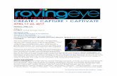 CREATE • CAPTURE • CAPTIVATEfilm-festival.org/RovingEyeNEWS/2017_RovingEyeSchedule_FNL_3.30.17.pdf · Moderated by George T. Marshall, Executive Director, Flickers featuring composer,