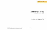 0master - dam-assets.fluke.com · 3000 FC Calibration Manual 2 Safety Information A Warning identifies conditions and procedures that are dangerous to the user. A Caution identifies
