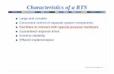 Characteristics of a RTS - University of Novi Sad · © Alan Burns and Andy Wellings, 2001 Characteristics of a RTS Large and complex Concurrent control of separate system components