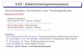 V10 : Elektronenspinresonanz - fp.fkp.nat.uni-erlangen.de · -Haken, Wolf: Atom- und Quantenphysik. Elektronenspinresonanz -- ESR ESR im Kontext der Atomphysik Energieniveaus in Atomen/Molekülen