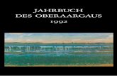 JAHRBUCH DES OBERAARGAUSbiblio.unibe.ch/digibern/jahrbuch_oberaargau/jahrbuch_oberaargau_1992.pdf · An der letzten Generalversammlung unserer Jahrbuchvereinigung wurde zwei verdienten
