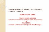 ENVIRONMENTAL IMPACT OF THERMAL POWER PLANTS DR.M. …iced.cag.gov.in/wp-content/uploads/C-30/Fly Ash Ppt (1).pdf · Potassium dioxide KO2 1.28 Titanium dioxide TiO2 1.80 Phosphate