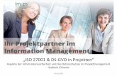 „ISO 27001 & DS-GVO in Projekten“ · 27001 Mitglied des Vorstands des Best Practice UserGroupDeutschlande.V.(BPUG) Stefanie Eilhardt Dipl. Inf.-Wirtin & Projektberaterin Fachfrau