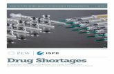 Drug Shortages - International Society for Pharmaceutical ... · Emily Snyder, senior associate, drug safety project International Society for Pharmaceutical Engineering John E. Bournas,