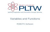 Variables and Functions - rhhsengineering.weebly.comrhhsengineering.weebly.com/uploads/9/1/5/9/9159507/poe_3.1.4_-_notes... · Variables • A variable is a space in your robots memory