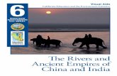 6.5.1.- 6.6.1.—The Rivers and Ancient Empires of China and ... · California Education and the Environment Initiative Visual Aids The Rivers and Ancient Empires of China and India