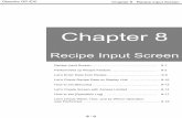 Seminar Textbook - Chapter8: Recipe Input Screen · Chapter 8 Recipe Input Screen Recipe Input Screen The recipe input screen is a screen to write recipes (a group of data) registered
