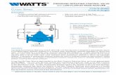 PRESSURE REDUCING CONTROL VALVE wt i h LOW FLOW BY-PASS ...media.wattswater.com/ES-F115-74.pdf · PRESSURE REDUCING CONTROL VALVE wt i h LOW FLOW BY-PASS FEATURE Operations The Watts