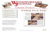 WJC033 Folding Deck Table · Woodworker’s Journal Classic Projects are scans of much-loved woodworking plans from our library of back issues. Please note that specific products