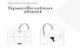 Specification sheet Ultimaker 3 Extended v1.8 3 Extended specification... · Specifications Printer and printing properties Physical dimensions Power requirements Software Ambient