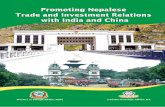 Promoting Nepalese Trade and Investment Relations with ... · Promoting Nepalese Trade and Investment Relations with India and China V needs to focus on developing the physical infrastructure