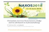 Chromium recovery from tannery sludge and its ash based on ...uest.ntua.gr/naxos2018/proceedings/presentation/05.ppt_naxos_2018b.pdf · E. Pantazopoulou 1, A. Zouboulis 1 Department