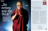 Weise: Der Dalai Führer der Tibeter „Egoismus bringt uns ... · dem Dalai Lama über die wichtigsten Fragen unserer Zeit. Ein Appell, der Hoffnung schenkt W er den Dalai Lama zum