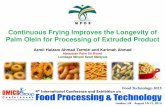 Continuous Frying Improves the Longevity of Palm Olein for ... · Continuous Frying Improves the Longevity of Palm Olein for Processing of Extruded Product Azmil Haizam Ahmad Tarmizi