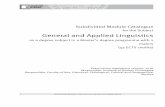 for the Subject General and Applied Linguistics · Module Catalogue for the Subject General and Applied Linguistics Master’s degree programme with 2 majors, 45 ECTS credits Abbreviations