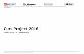 Curs Project 2016 - drexcel.ro · În acest moment, aplicația Microsoft Project rulează pe PC. Acum putem crea un fișier nou de proiect, pe care să îl completăm cu datele necesare