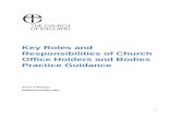 Key Roles and Responsibilities of Church Office Holders ... · Key Roles and Responsibilities of Church Office Holders and Bodies Practice Guidance House of Bishops Published October