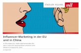 Influencer-Marketing in der EU und in China · Influencer-Marketing: Unternehmen bedienen sich sogenannter "Influencer", um ihre eigenen Produkte zu bewerben (z.B. auf Instagram).