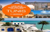 TUNISIA - cms. pdf/TUNIS-LETO-2019... · PDF fileEl Mouradi El Menzah **** Yasmine Hammamet 11 All Inclusive 31.05 07.06 14.06 21.06 28.06 05.07 12.07 19.07 26.07 02.08 09.08 16.08