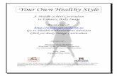 Your Own Healthy Style - USDA · Your Own Healthy Style A Middle-School Curriculum to Enhance Body Image Montana Team Nutrition, 2003 4 Your Own Healthy Style A Middle School Curriculum