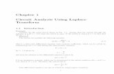 Chapter 1 Circuit Analysis Using Laplace Transformflash.lakeheadu.ca/~xliu/Teaching/Power-Electronics.pdf · 2 CHAPTER 1. CIRCUIT ANALYSIS USING LAPLACE TRANSFORM 1.2 Review of Laplace