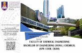 FACULTY OF CHEMICAL ENGINEERING · Candidates from STPM or its equivalent recognised by the Malaysian government: - A minimum CGPA of 2.75 - A minimum of Grade B- in two subjects,