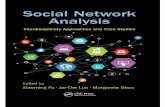Social Network Analysis Network... · PHILIP MAKEDONSKI, VERENA HERBOLD, STEFFEN HERBOLD, DANIEL HONSEL, JENS GRABOWSKI, AND STEPHAN WAACK Index .....387. vii Foreword Social network